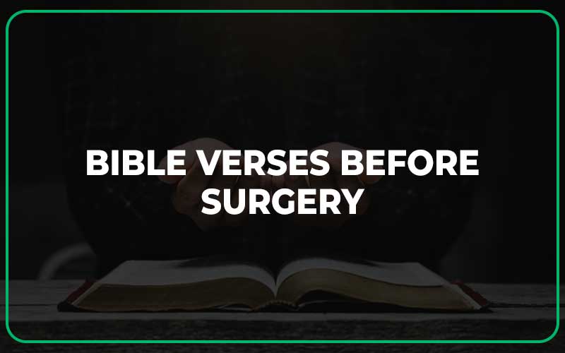 Bible Verses Before Surgery