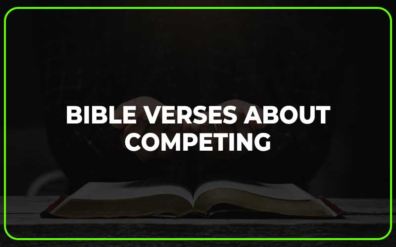 Bible Verses About Competing