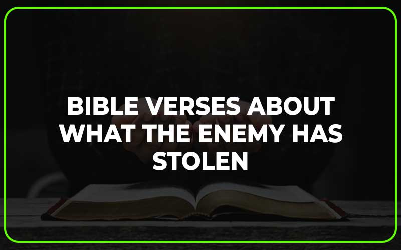 Bible Verses About What the Enemy Has Stolen