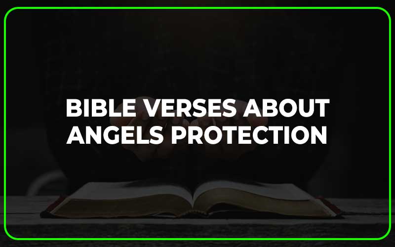 Bible Verses About Angels Protection