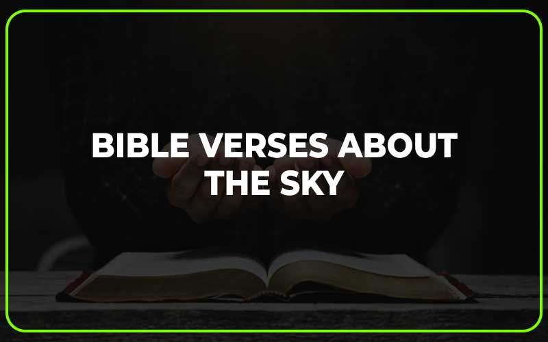 Bible Verses About the Sky