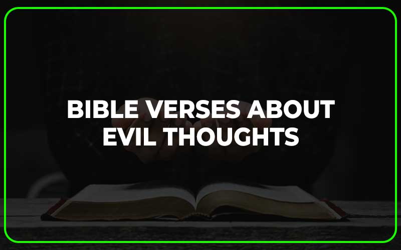 Bible Verses About Evil Thoughts